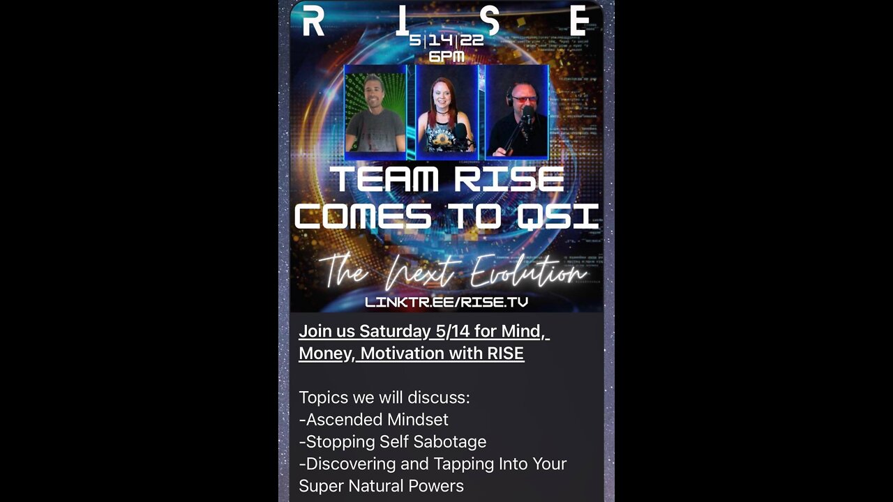 QUANTUM STELLAR INITIATIVE HOST MIND, MONEY, MOTIVATION W/ RISE