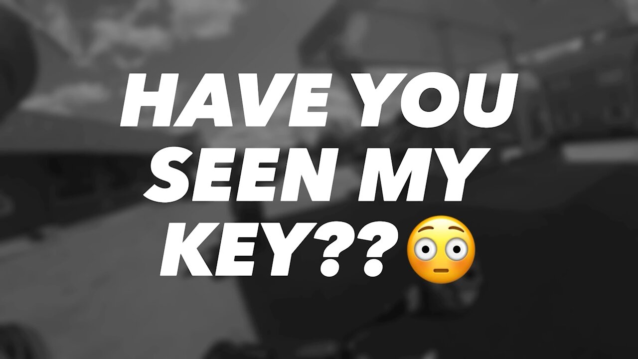 Have you seen my key (Edited)