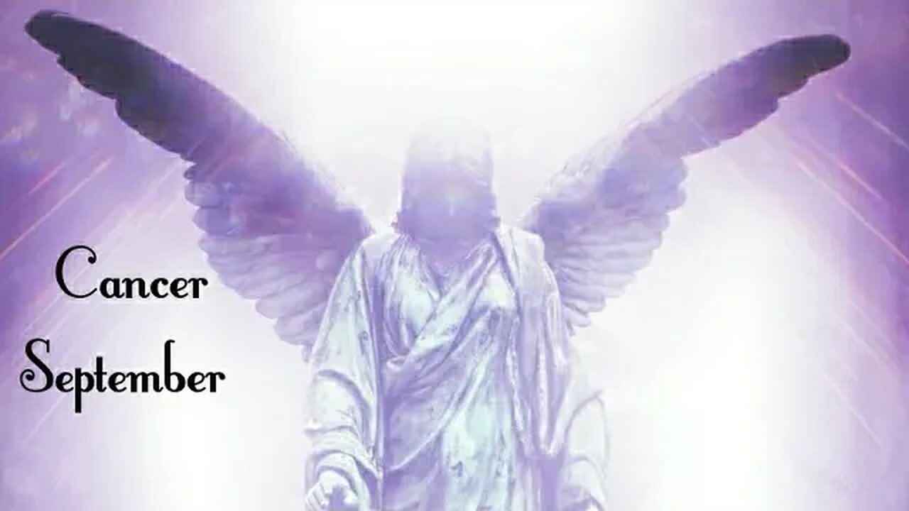 "Tell them how you feel." ♋ Angel Oracle and Tarot September. Cancer