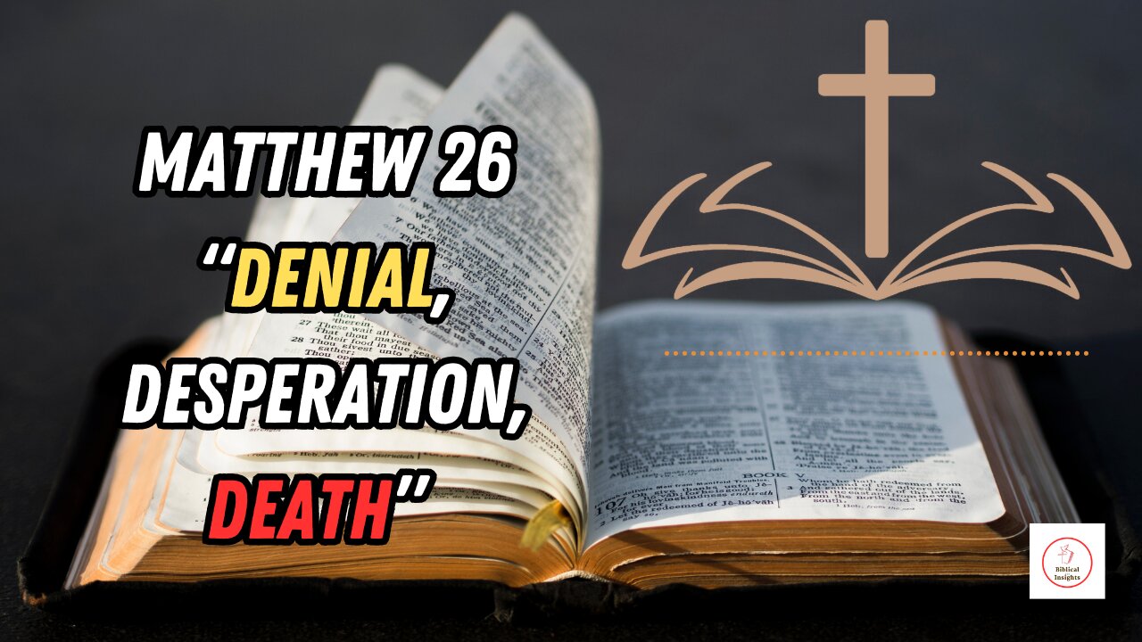 UNLEASHING GOD'S WORD -MATTHEW 26