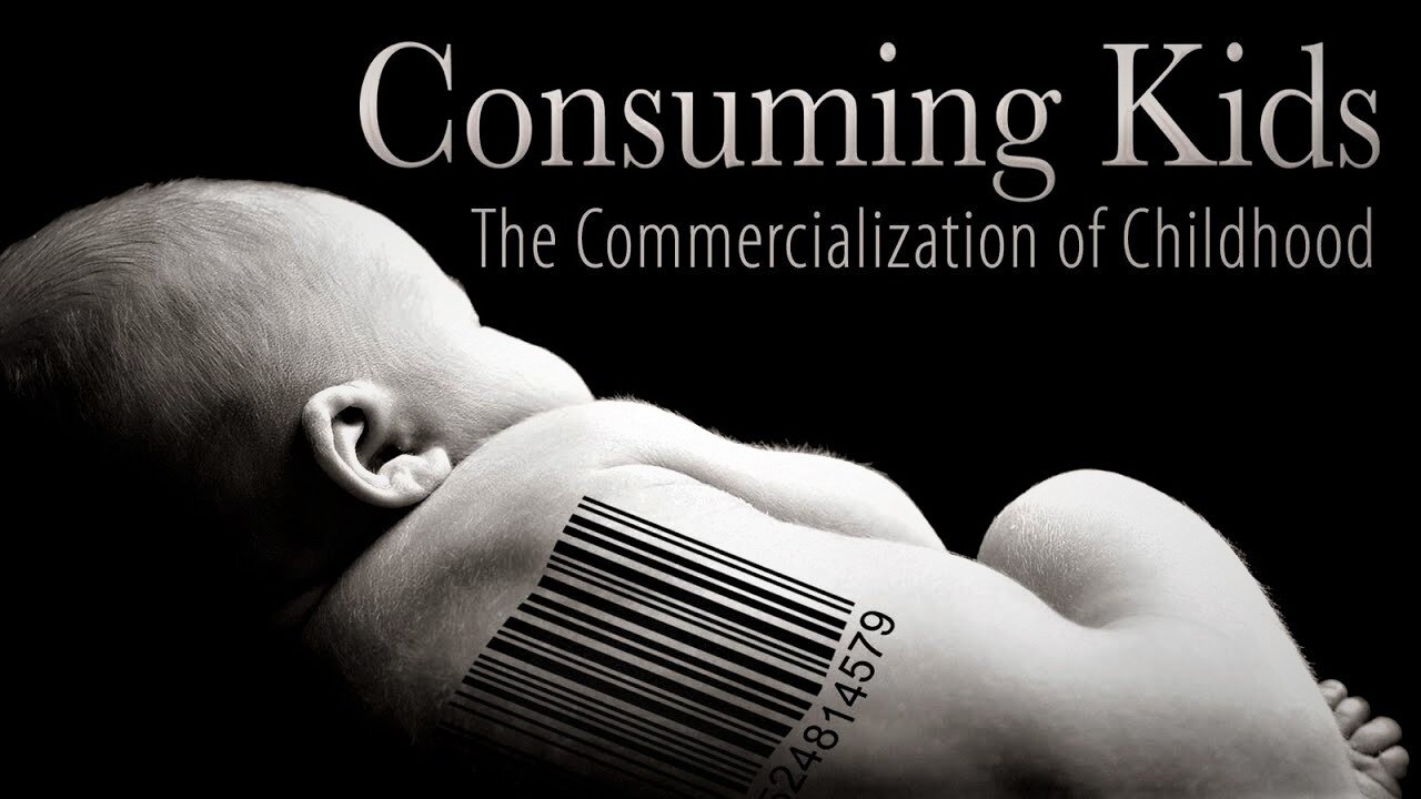 Consuming Kids: The Commercialization of Childhood (2008) - Documentary