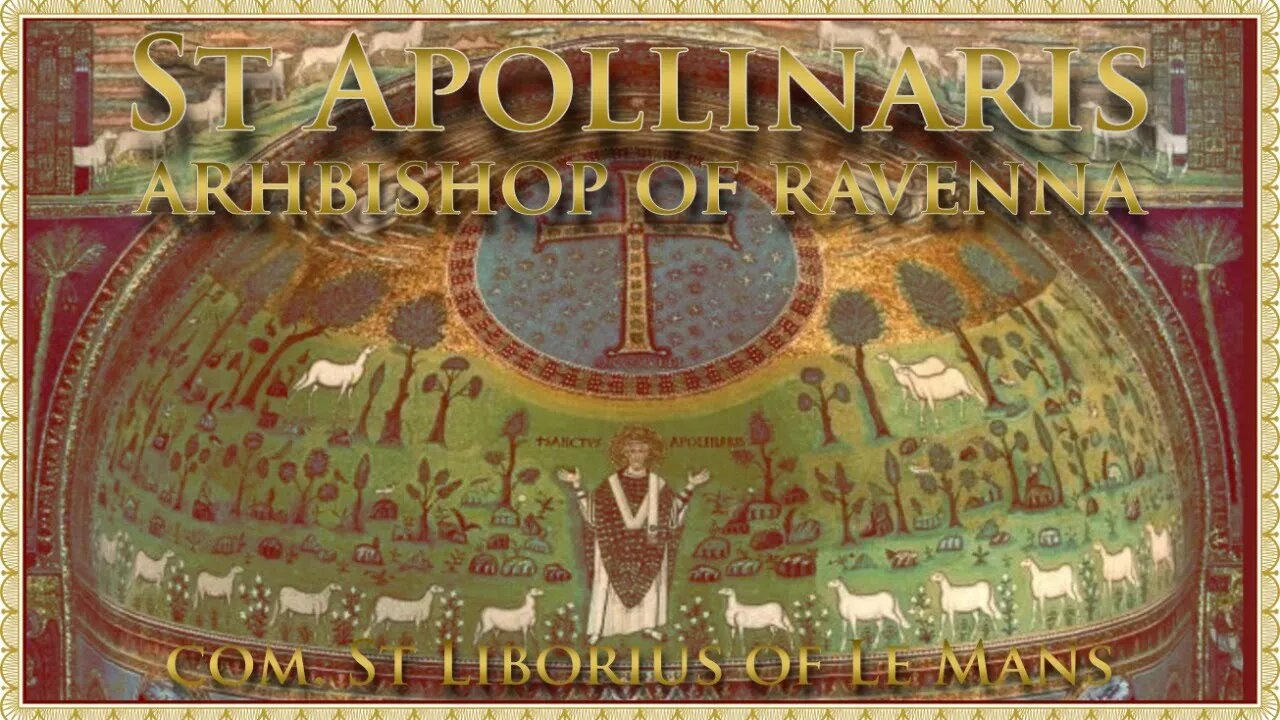 The Daily Mass: St Apollinaris of Ravenna