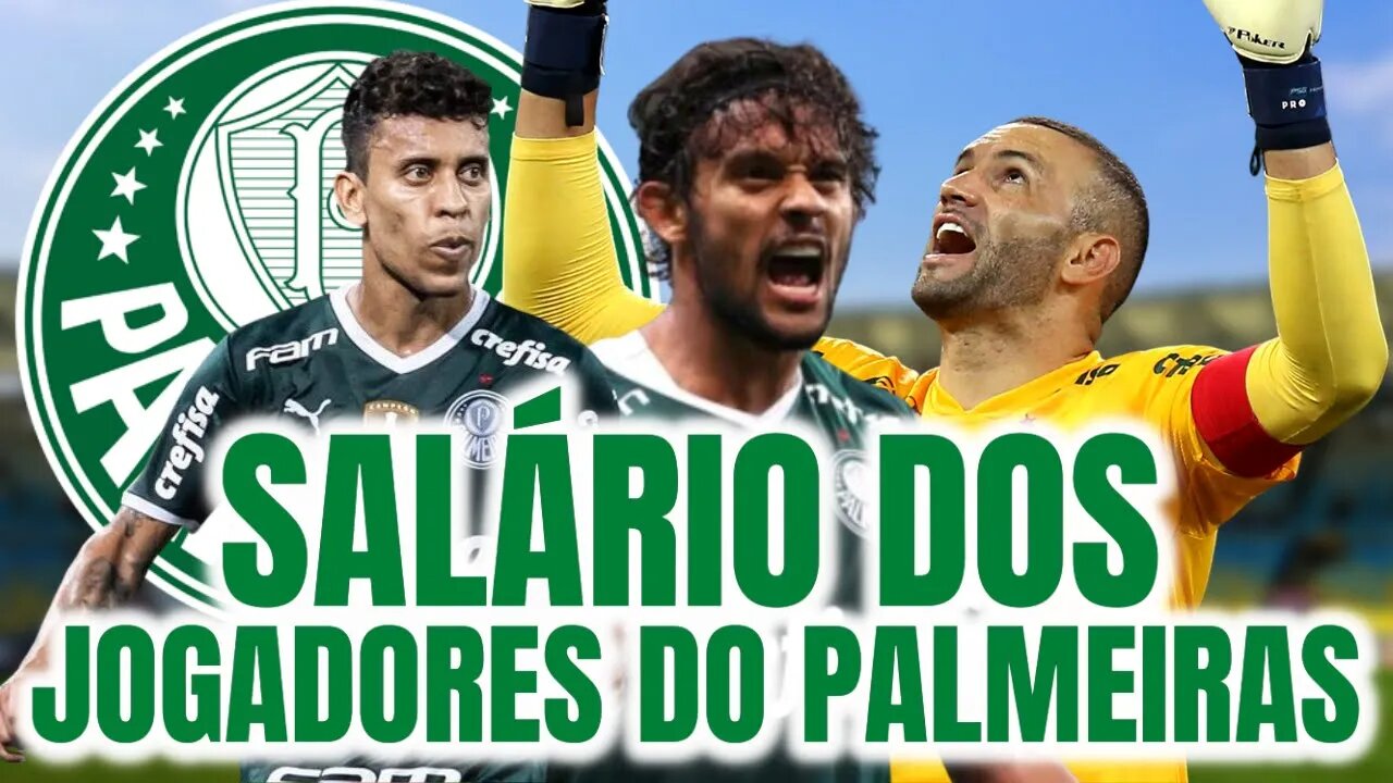 SALÁRIO DOS JOGADORES DO PALMEIRAS! DUDU, WEVERTON, SCARPA...