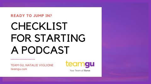 Checklist to Start a Podcast or a Show