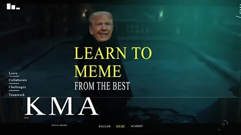 KMA MEME ACADEMY INTRO