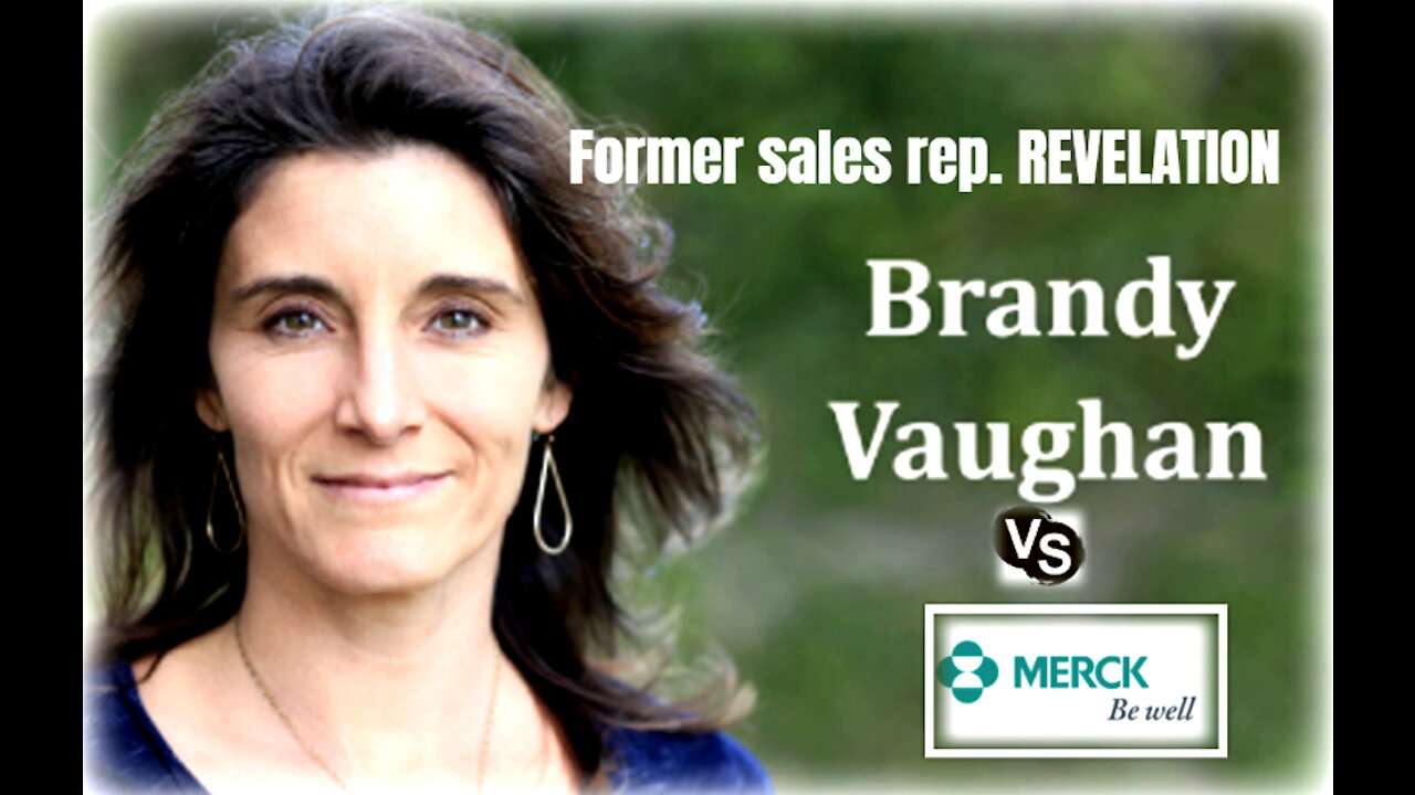 Vaughan former sales rep for Merck explains vaccination is not for HEALTH but for PROFIT