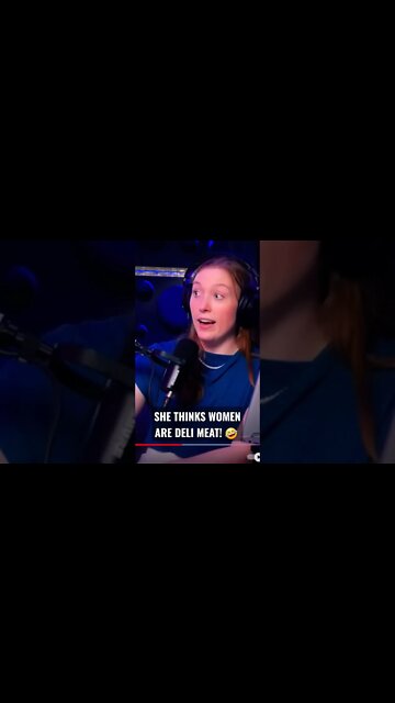 She Thinks Women Are Deli Meat