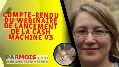 Compte-rendu du webinaire de lancement de la Cash Machine V3