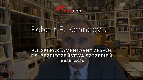 Robert F. Kennedy Jr - przesłanie do Polaków