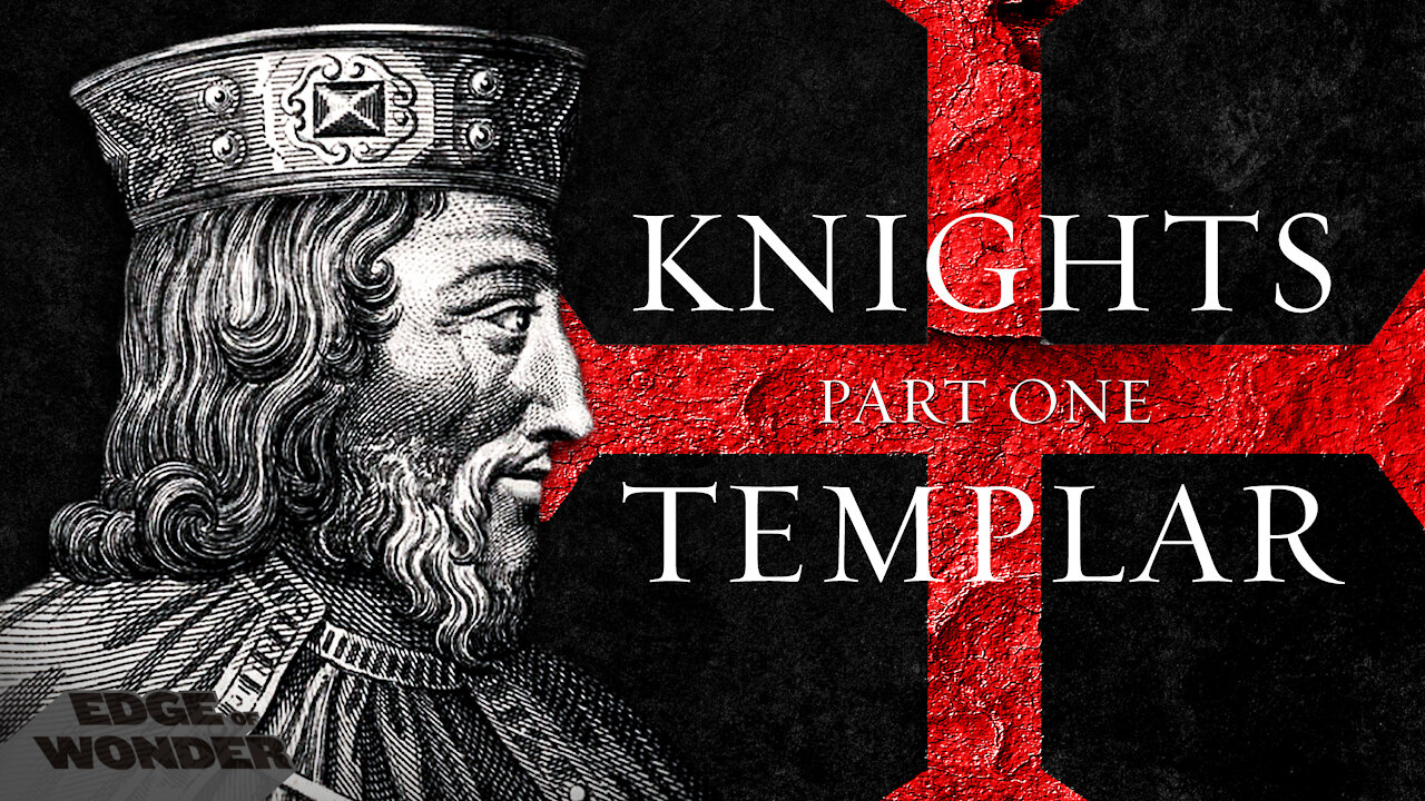 Knights Templar | Official Trailer | EdgeofWonder.TV