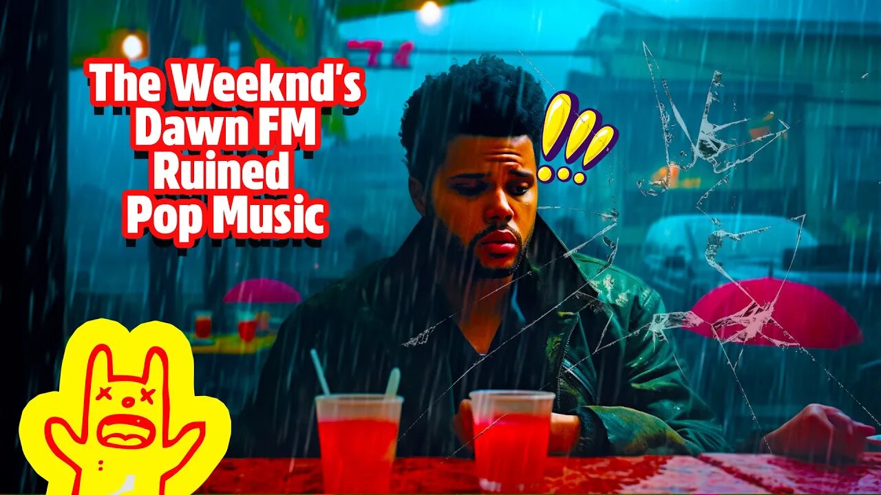 The Weeknd's Dawn FM Ruined Pop Music | A xCephasx Studios Original