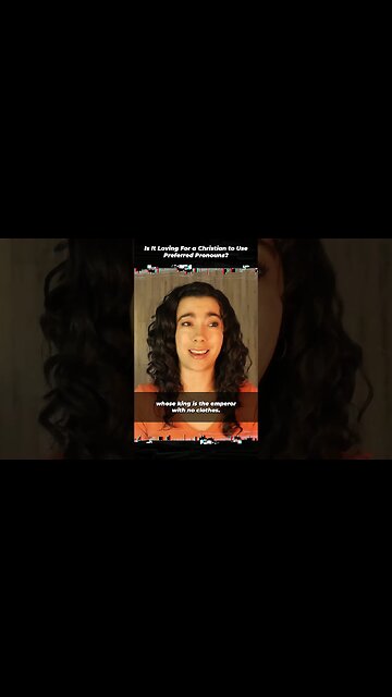 Is It Loving For a Christian to Use Preferred Pronouns? With @MelissaDougherty #Shorts