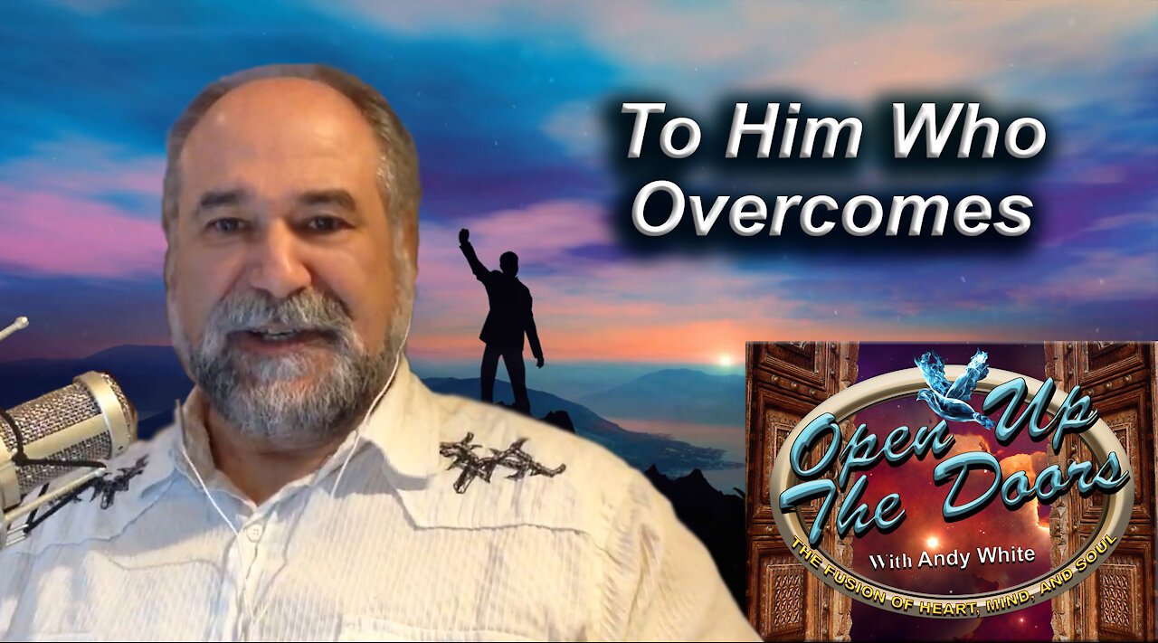 Andy White: To Him Who Overcomes