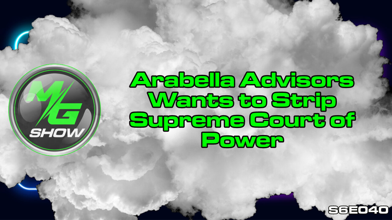 Arabella Advisors Wants to Strip Supreme Court of Power