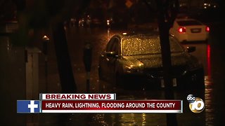 Heavy rain, lightning, flooding around San Diego County