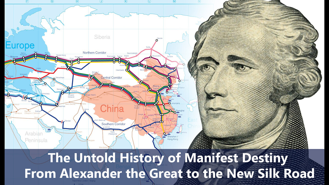 The Untold History of Manifest Destiny from Alexander the Great to the New Silk Road