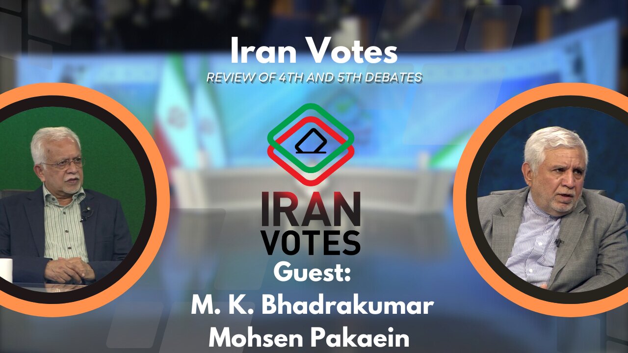 Iran Votes: Review Of 4th And 5th Presidential Debates