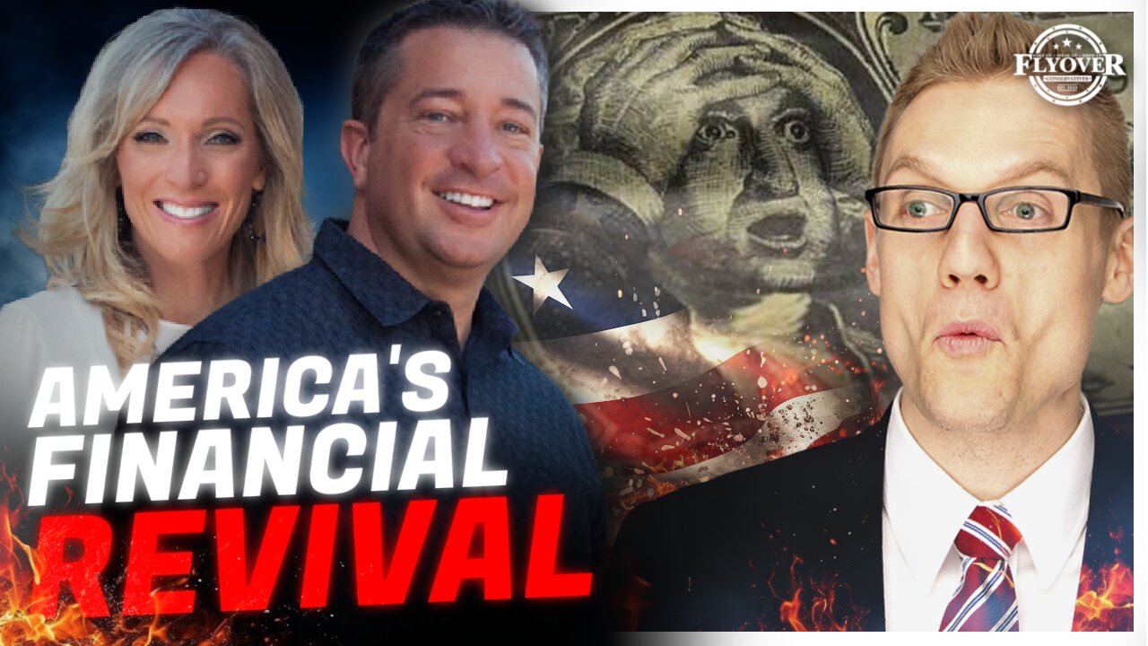 AMERICA'S FINANCIAL REVIVAL | FLYOVER CONSERVATIVES 12.16.24 8PM EST