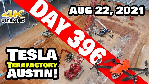 Tesla Gigafactory Austin 4K Day 396 - 8/22/21 - Tesla Terafactory TX - GIGA TEXAS CRAZY WEEK AHEAD!