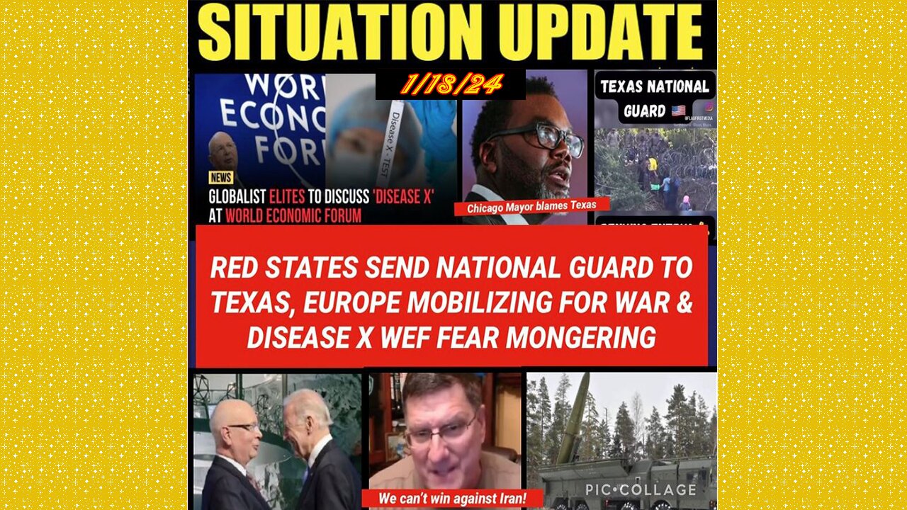 SITUATION UPDATE 1/19/24 - Texas Border Standoff, Europe Mobilizing For War,Gcr/Judy Byington Update