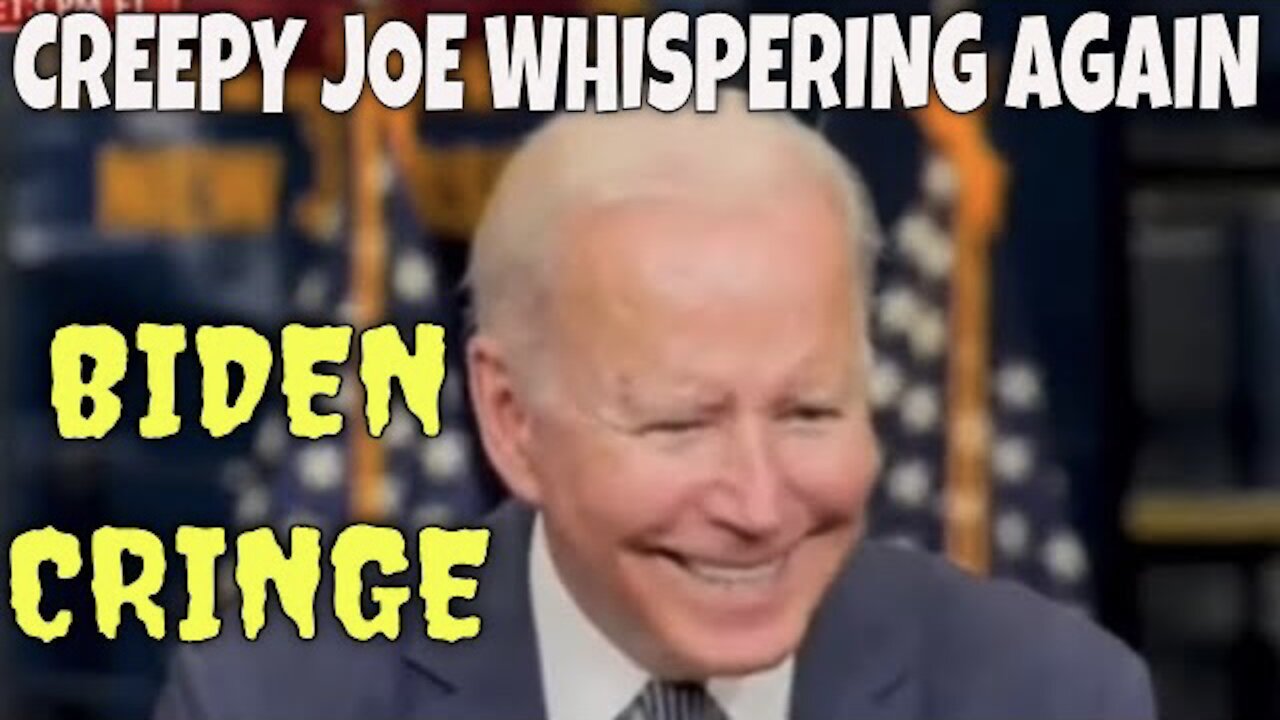 Why is Creepy Joe Whispering?