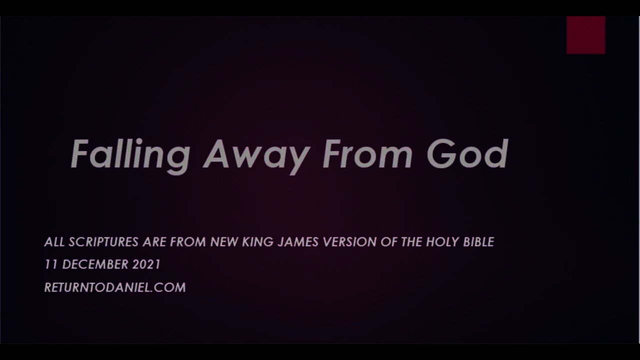 Falling away from God Word with Daniel