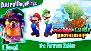 Mario and Luigi Brothership ~LIVE!~ The Fortress Zokket