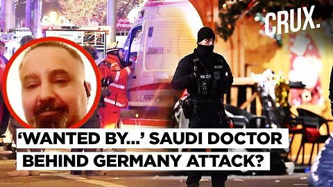 Who’s Taleb? Saudi Doc ‘Who Drove His BMW’ Into Germany Christmas Market, Killing 2, Injuring Dozens