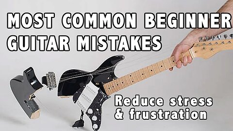 Most Common Beginner Guitar Mistakes & How to Fix Them (Must Know)