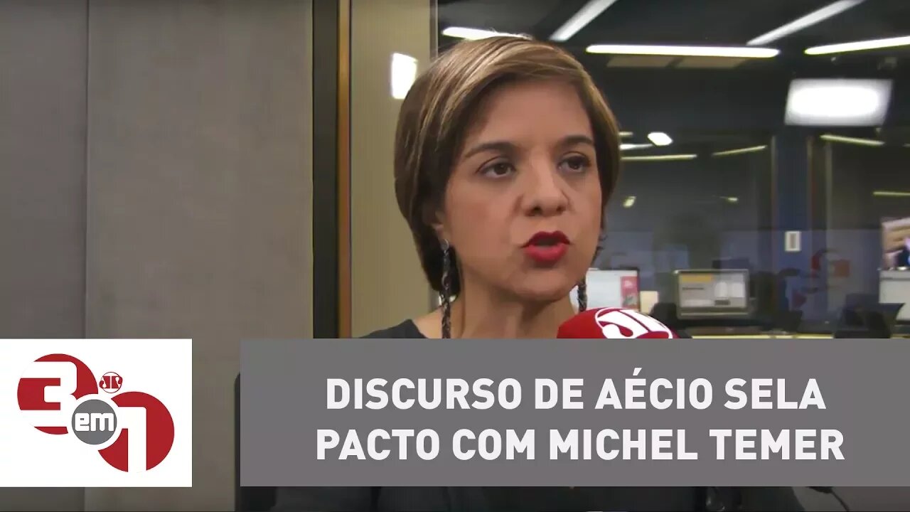 Vera: Discurso de Aécio sela pacto com Michel Temer