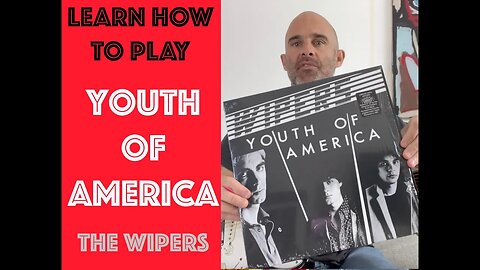 How To Play Youth Of America On Guitar Lesson! [Wipers | Greg Sage]