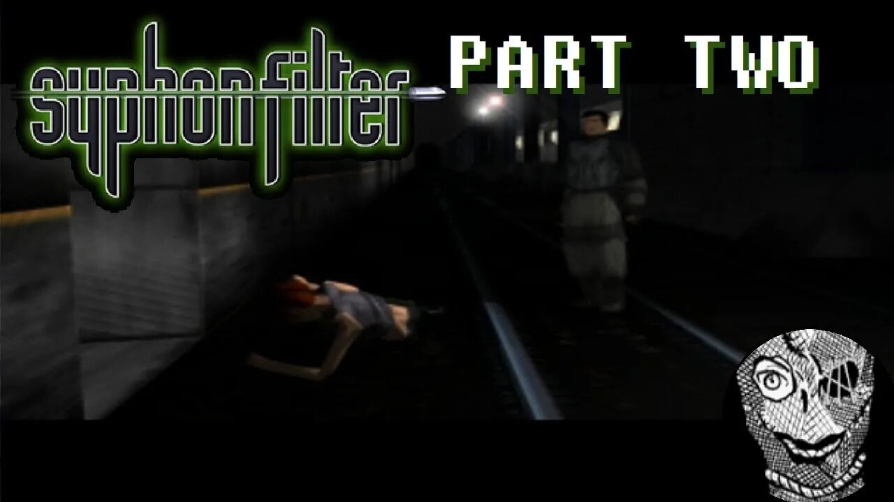 (PART 02) [Subway] Syphon Filter (1999)