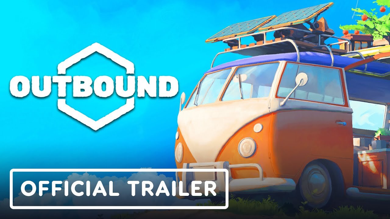 Outbound - Exclusive Reveal Trailer LATEST UPDATE