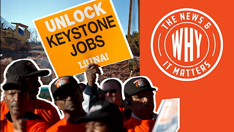 Unions REGRET Endorsing Biden After He Ends Keystone Pipeline | Ep 702