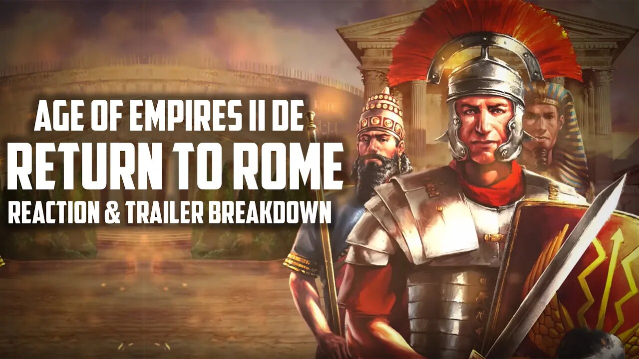 Age of Empire II DE Return to Rome (Teaser Trailer Reaction & Breakdown)