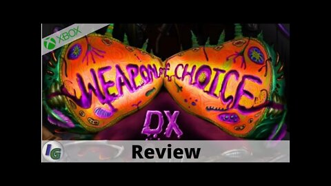 Weapon of Choice Dx Review on Xbox