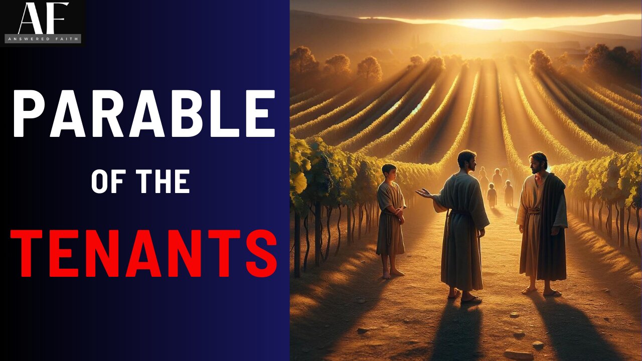 The Parable of the Tenants - Daily Devotion