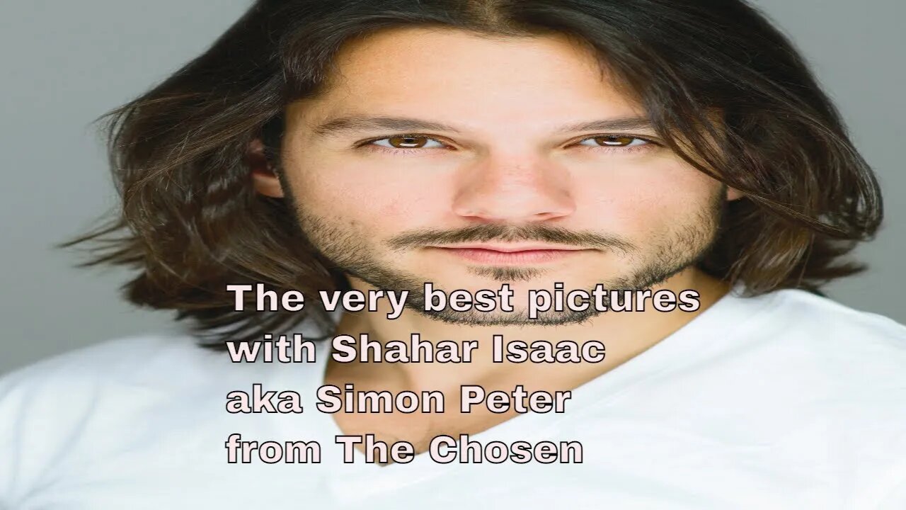 The very best pictures with Shahar Isaac aka Simon Peter from The Chosen