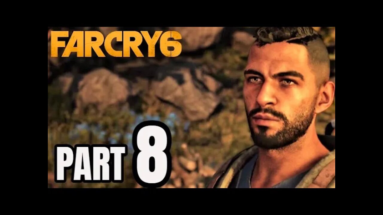 Far Cry 6 - Part 8 - Lets Sink Their Ships! The Rise of the Libtards!