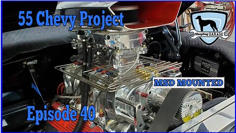 The 55 Chevy project part 40: Never enough room in the engine bay!