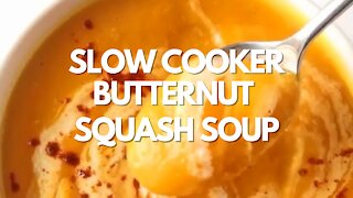 Slow Cooker Butternut Squash Soup