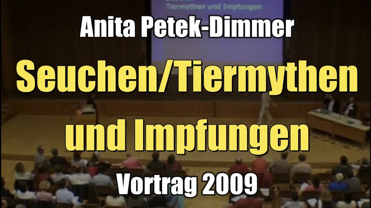 Anita Petek-Dimmer: Seuchen/Tiermythen und Impfungen (Vortrag I 03.10.2009)