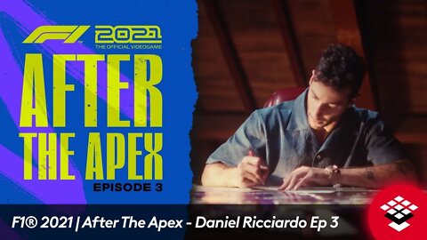 F1® 2021 | After The Apex - Daniel Ricciardo Ep 3