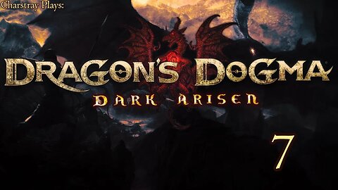 Dragon's Dogma, Dark Arisen (Bahasa Indonesia), Part 7