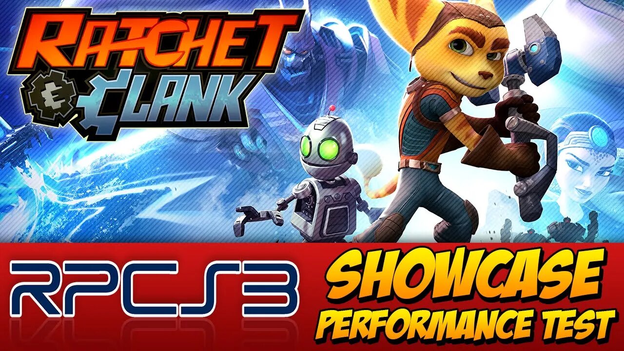 Ratchet & Clank Series - RPCS3 - Showcase 6 Games | Performance Test