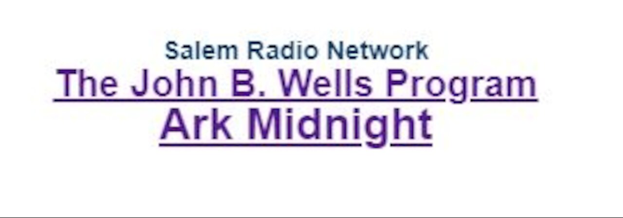 Salem Radio Network: Maria Zack LIVE on "Ark Midnight" with John B Wells 11pm, EST, 1.30.21: