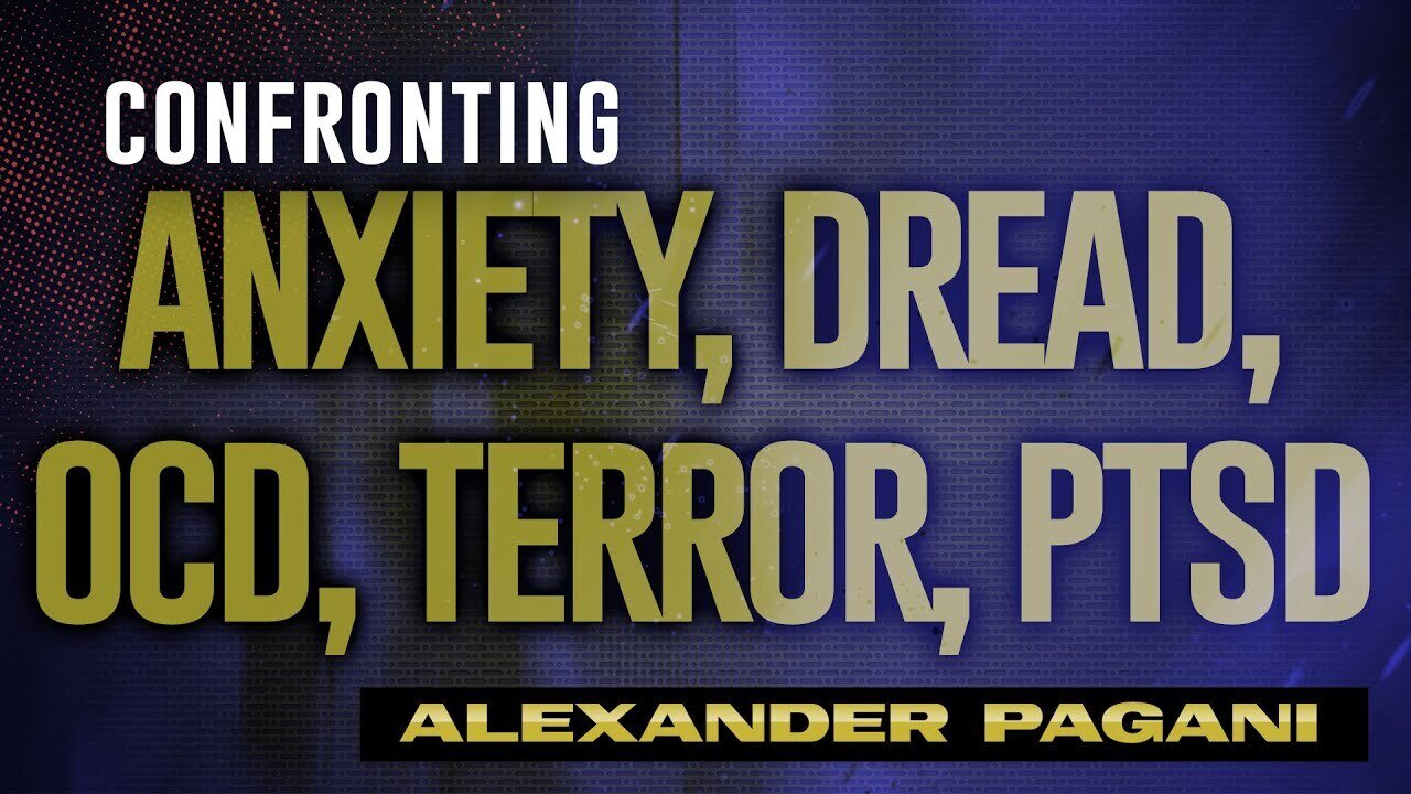 Demons Of ANXIETY, TERROR, DREAD, OCD & PTSD!