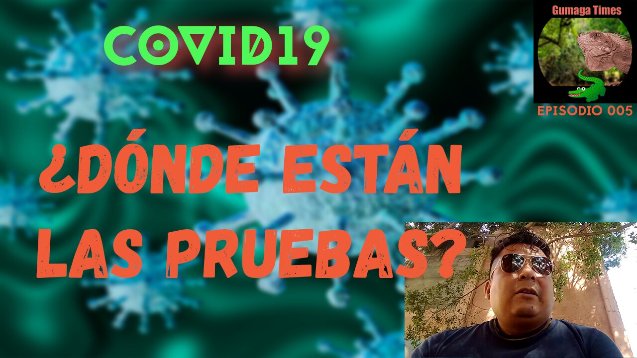 EP 05 - ¿Qué esconde el Covid-19? ¿Quien está detrás? ¿Qué quieren?