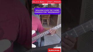 Walking Bass Over "Moondance" Chord Changes #shorts
