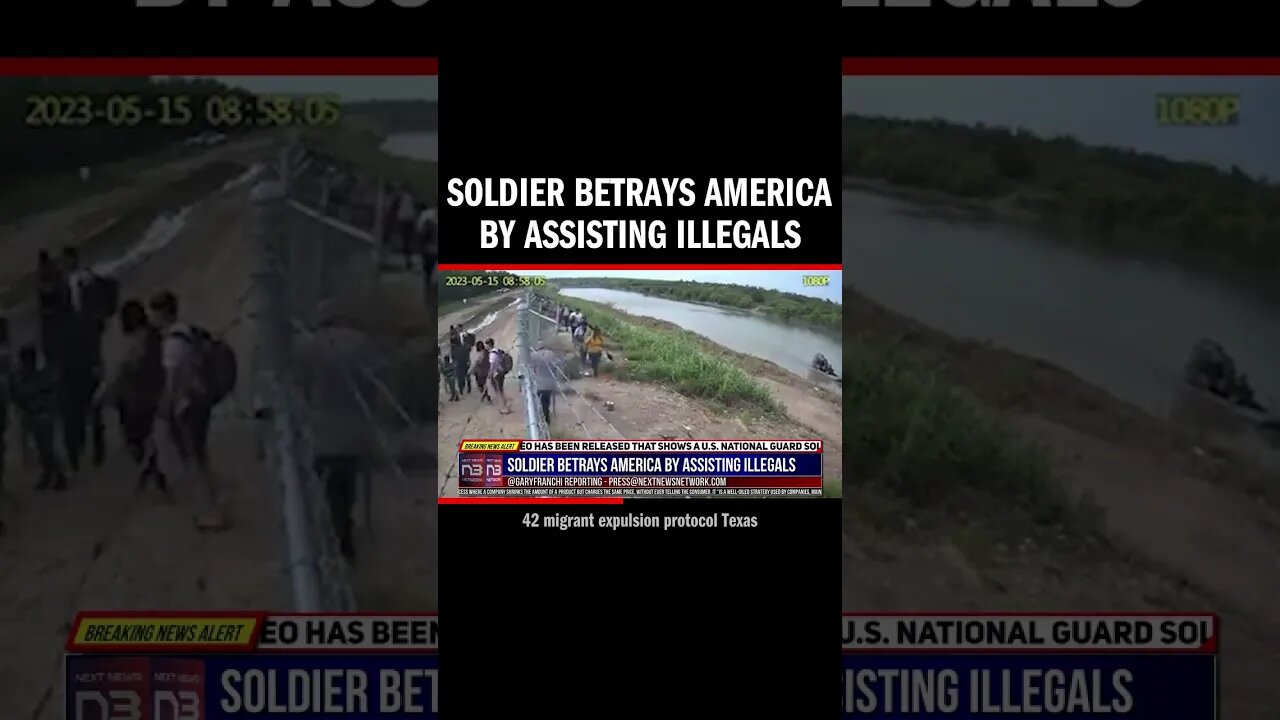 Soldier Betrays America by Assisting Illegals